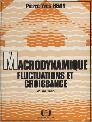 cover image of Macrodynamique, fluctuations et croissance